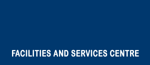 Facilities and Services Centre