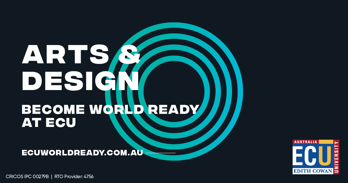 ECU Arts & Design Courses World Ready